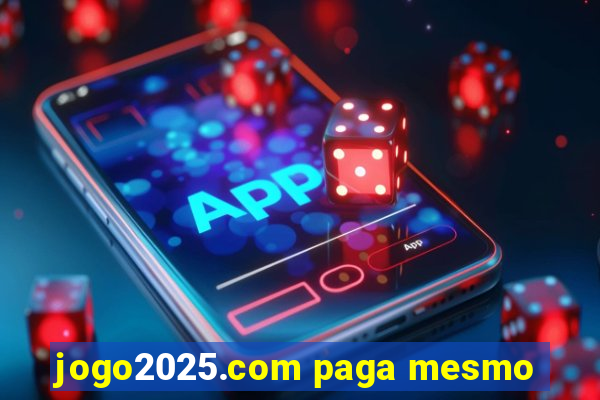 jogo2025.com paga mesmo